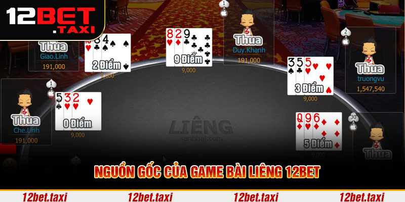 Nguồn gốc của game bài liêng 12BET Nguồn gốc của game bài liêng 12BET